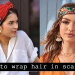 How To Wrap Hair In Scarf