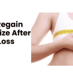 How to Regain Breast Size After Weight Loss