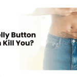 Can a Belly Button Infection Kill You?