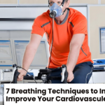 7 Breathing Techniques to Instantly Improve Your Cardiovascular Endurance