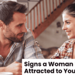 Signs a Woman Is Sexually Attracted to You