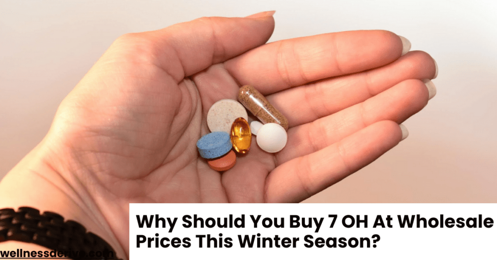 Why Should You Buy 7 OH At Wholesale Prices This Winter Season?