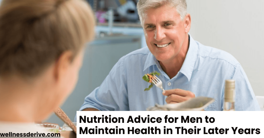 Advice for Men to Maintain Health in Their Later Years