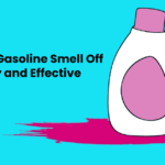 How to Get Gasoline Smell Off Hands