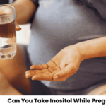 Can You Take Inositol While Pregnant Full Guide