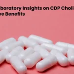 Top 5 Laboratory Insights on CDP Choline Cognitive Benefits