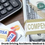 Drunk Driving Accidents Medical & Long-Term Care